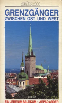 Grenzgänger zwischen Ost und West