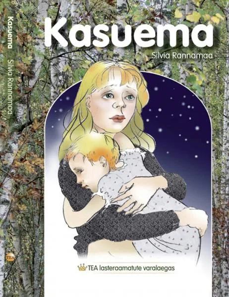 Kasuema - Silvia Rannamaa (TEA Kirjastus, 2018). Joonistuslikul kaanel hoiab heleda juuksega naine öösel tähise taeva all last süles, ümbritsetuna puutüvedest. Illustratsioon on pehmes, pastelsetes toonides mangasarnases stiilis.