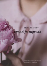 Õrnad ja tugevad