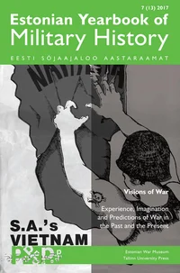 Eesti sõjaajaloo aastaraamat. Estonian Yearbook of Military History