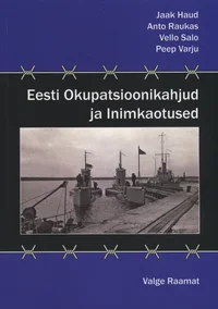 Eesti okupatsioonikahjud ja inimkaotused