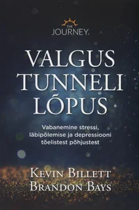 Valgus tunneli lõpus