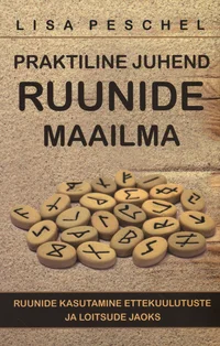 Praktiline juhend ruunide maailma