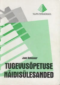 Tugevusõpetuse näidisülesanded