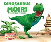 Dinosaurus Möir!
