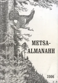 Metsaalmanahh 2006