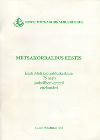 Metsakorraldus Eestis