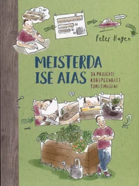 Meisterda ise aias
