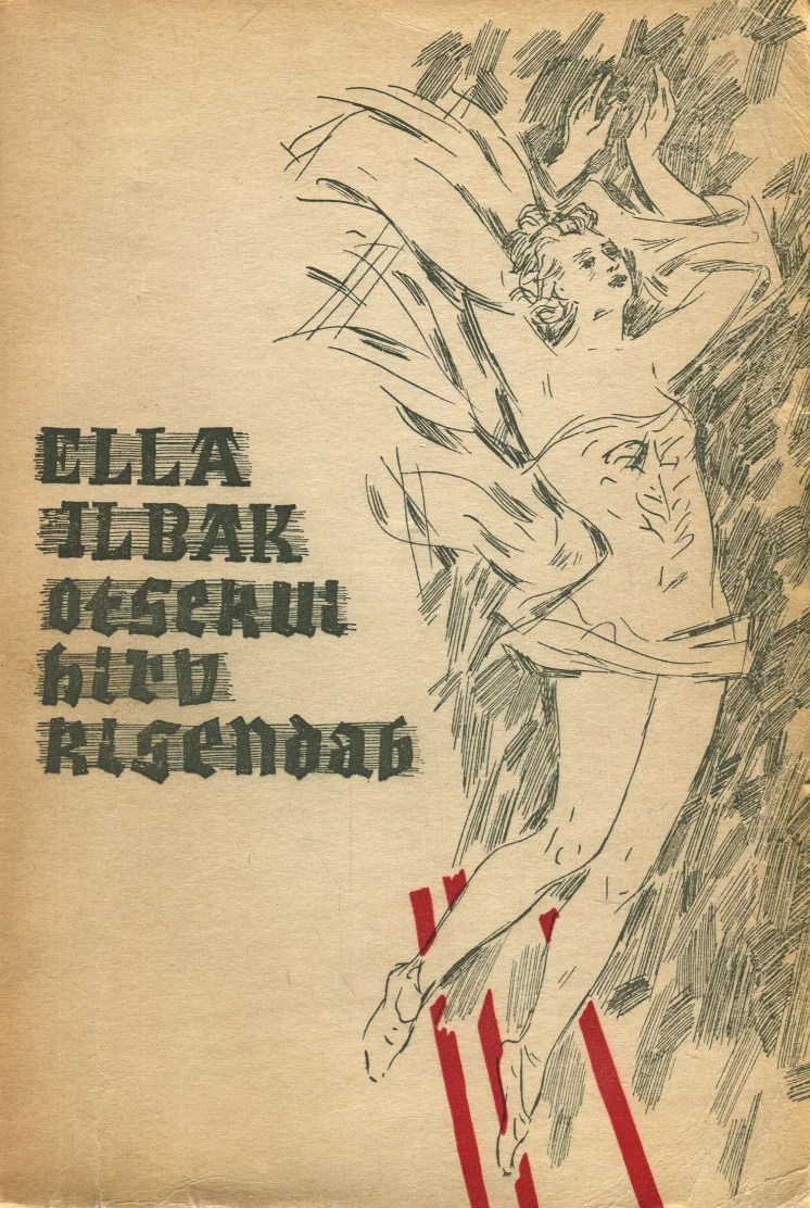 Otsekui hirv kisendab... - Ella Ilbak