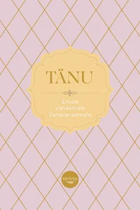Tänu emale, vanaemale, vanavanaemale