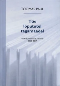 Tõe lõpututel tagamaadel