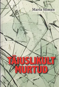 Täiuslikult murtud