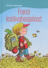 Franzi koolivaheajalood