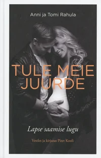 Tule meie juurde