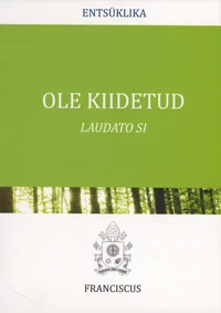 Ole kiidetud