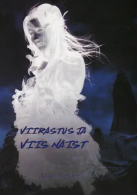 Viirastus ja viis naist