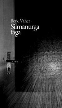 Silmanurga taga