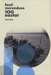 Eesti merenduse 100 aastat