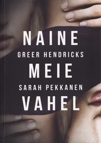 Naine meie vahel