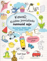Kawaii: kuidas joonistada nunnusid asju