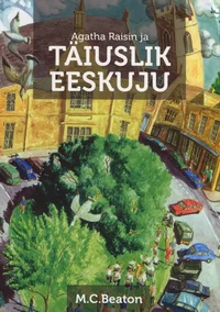 Agatha Raisin ja täiuslik eeskuju