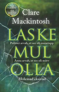 Laske mul olla