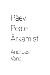 Päev peale ärkamist