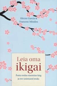 Leia oma ikigai