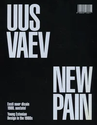 Uus vaev. New pain