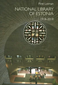 National library of Estonia 1918-2018
