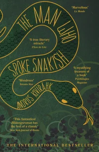 Man who spoke snakish
