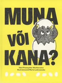 Muna või kana?