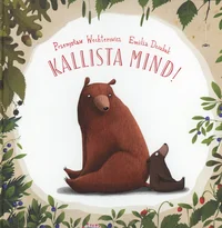 Kallista mind!