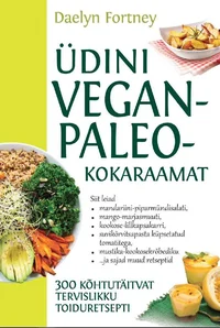 Üdini vegan-paleokokaraamat
