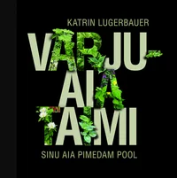 Varjuaia taimi