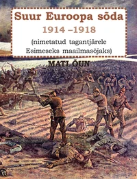 Suur Euroopa sõda 1914-1918