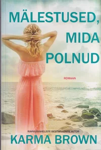 Mälestused, mida polnud