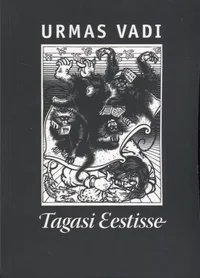 Tagasi Eestisse