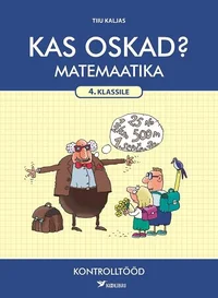 Kas oskad?