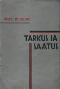 Tarkus ja saatus