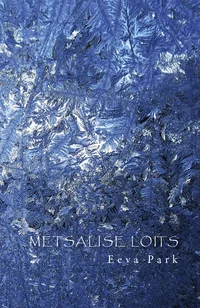 Metsalise loits