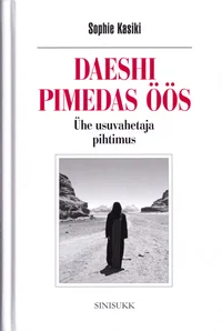 Daeshi pimedas öös