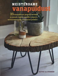 Meisterdame vanapuidust