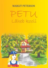 Petu läheb kooli