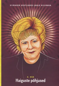 Viimased vestlused Luule Viilmaga