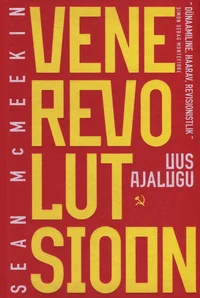 Vene revolutsioon. Uus ajalugu
