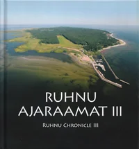 Ruhnu ajaraamat. Ruhnu chronicle
