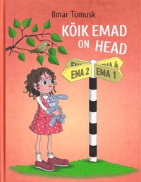 Kõik emad on head