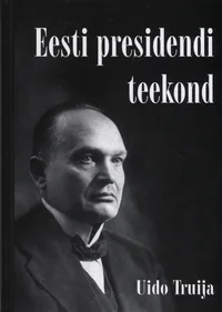Eesti presidendi teekond