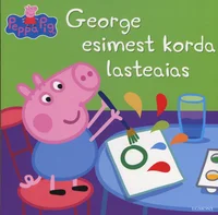 George esimest korda lasteaias